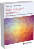 Cover: Kinder in Kita und Gesellschaft - Juventa Verlag ein Imprint der Beltz Verlagsgruppe GmbH & Co. KG
