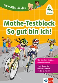 Abbildung von: Klett Die Mathe-Helden: Mathe-Testblock So gut bin ich! 4. Klasse - Klett