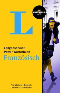 Abbildung von: Langenscheidt Power Wörterbuch Französisch - PONS Langenscheidt