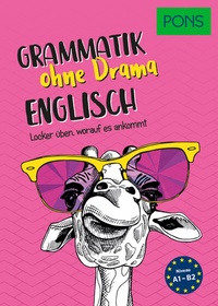Abbildung von: PONS Grammatik ohne Drama Englisch - PONS Langenscheidt