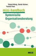 Cover: Mini-Handbuch Systemische Organisationsberatung - Beltz Verlagsgruppe GmbH & Co. KG