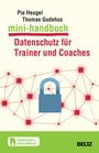 Cover: Mini-Handbuch Datenschutz für Trainer und Coaches - Beltz eBook