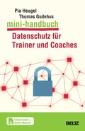 Cover: Mini-Handbuch Datenschutz f&uuml;r Trainer und Coaches - Beltz eBook