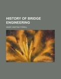 Cover: History of Bridge Engineering - Rarebooksclub.com