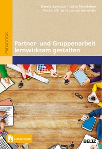 Abbildung von: Partner- und Gruppenarbeit lernwirksam gestalten - Beltz Verlagsgruppe GmbH & Co. KG