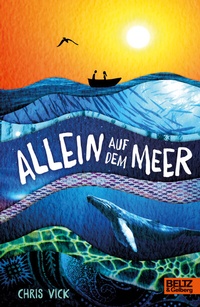 Abbildung von: Allein auf dem Meer - Beltz Verlagsgruppe GmbH & Co. KG