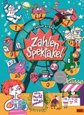 Cover: Zahlenspektakel. Von null bis unendlich - Beltz Verlagsgruppe GmbH & Co. KG