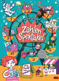 Abbildung von: Zahlenspektakel. Von null bis unendlich - Beltz Verlagsgruppe GmbH & Co. KG