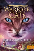 Cover: Warrior Cats - Das gebrochene Gesetz. Eisiges Schweigen - Gulliver