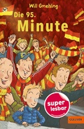Cover: Die 95. Minute - Gulliver