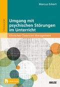 Cover: Umgang mit psychischen St&ouml;rungen im Unterricht - Beltz Verlagsgruppe GmbH & Co. KG