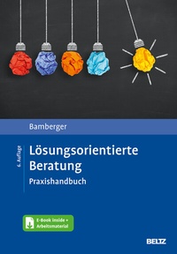 Abbildung von: Lösungsorientierte Beratung - Beltz Verlagsgruppe GmbH & Co. KG