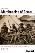 Cover: Merchandise of Power - Campus Verlag Digital