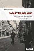 Cover: Tatort Heidelberg - Campus Verlag Digital