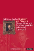 Cover: Kindheit als Privileg - Campus Verlag Digital