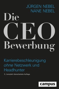 Abbildung von: Die CEO-Bewerbung - Campus