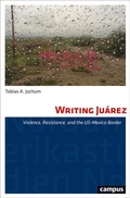 Cover: Writing Ju&aacute;rez - Campus