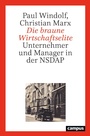 Cover: Die braune Wirtschaftselite - Campus Verlag Digital