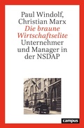 Cover: Die braune Wirtschaftselite - Campus Verlag Digital