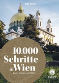 Cover: 10.000 Schritte in Wien - Kneipp Verlag in Verlagsgruppe Styria GmbH & Co. KG