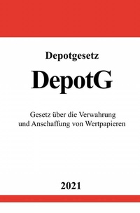 Abbildung von: Depotgesetz (DepotG) - epubli