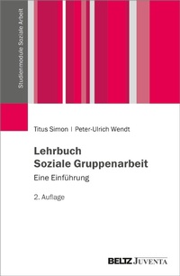Abbildung von: Lehrbuch Soziale Gruppenarbeit - Juventa Verlag GmbH