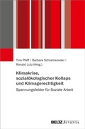 Cover: Klimakrise, sozial&ouml;kologischer Kollaps und Klimagerechtigkeit - Juventa Verlag ein Imprint der Beltz Verlagsgruppe GmbH & Co. KG