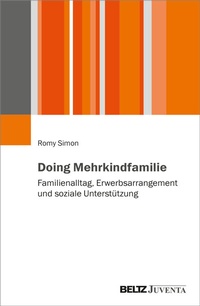 Abbildung von: Doing Mehrkindfamilie - Beltz Juventa