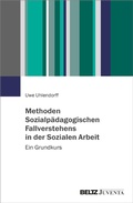 Cover: Methoden Sozialp&auml;dagogischen Fallverstehens in der Sozialen Arbeit - Beltz eBook