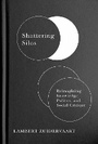 Cover: Shattering Silos - McGill-Queen's University Press