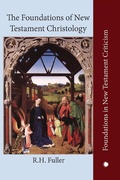 Cover: The The Foundations of New Testament Christology - James Clarke & Co Ltd