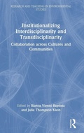 Cover: Institutionalizing Interdisciplinarity and Transdisciplinarity - Routledge