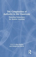 Cover: The Complexities of Authority in the Classroom - Routledge