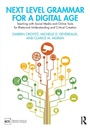 Cover: Next Level Grammar for a Digital Age - Routledge