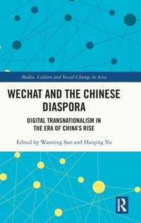 Enlarge image Cover: WeChat and the Chinese Diaspora - Routledge
