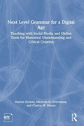 Cover: Next Level Grammar for a Digital Age - Routledge
