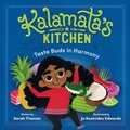 Cover: Kalamata's Kitchen: Taste Buds in Harmony - Random House Books for Young Readers