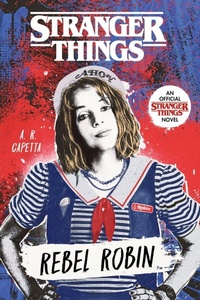 Enlarge image Cover: Stranger Things: Rebel Robin - Random House Inc