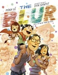 Cover: The Blur - Knopf Books for Young Readers