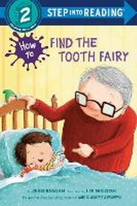 Enlarge image Cover: How to Find the Tooth Fairy - Random House Books for Young Readers