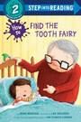 Cover: How to Find the Tooth Fairy - Random House Books for Young Readers