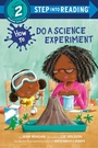 Cover: How to Do a Science Experiment - Random House Books for Young Readers