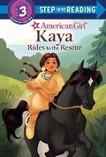 Cover: Kaya Rides to the Rescue (American Girl) - Random House Books for Young Readers