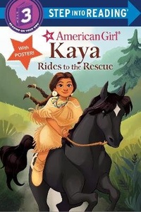 Enlarge image Cover: Kaya Rides to the Rescue (American Girl) - Random House Books for Young Readers
