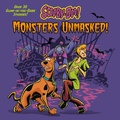 Cover: Monsters Unmasked! (Scooby-Doo) - Random House Books for Young Readers