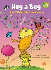 Enlarge image Cover: Hug a Bug: How YOU Can Help Protect Insects - Random House Books for Young Readers