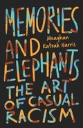 Cover: Memories and Elephants - The Kind Press