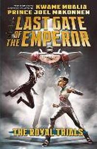 Abbildung von: Last Gate of the Emperor 2: The Royal Trials - Scholastic