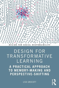 Enlarge image Cover: Design for Transformative Learning - Routledge