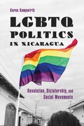 Cover: LGBTQ Politics in Nicaragua - University of Arizona Press